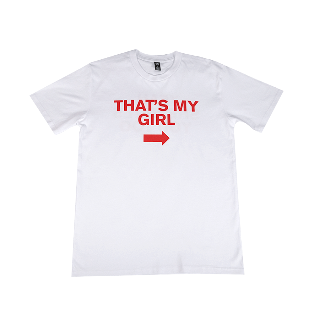 That's My Girl Tee - White