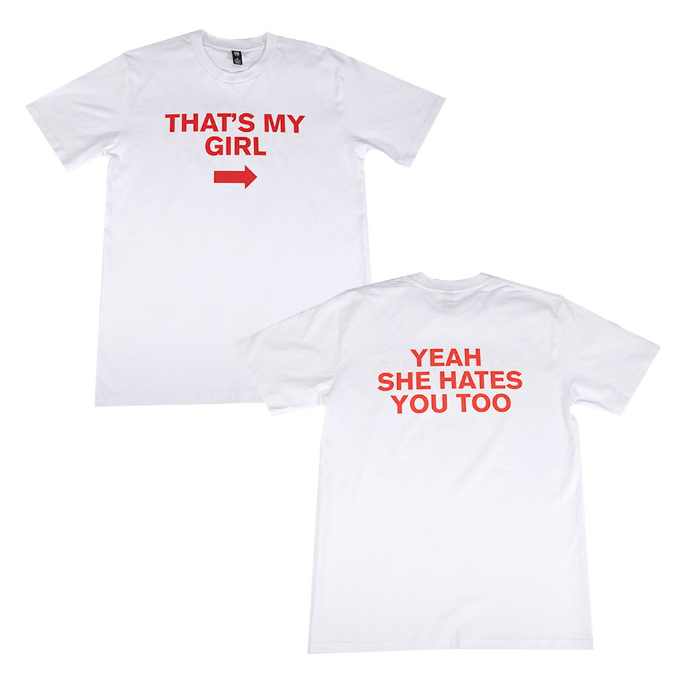 That's My Girl Tee - White